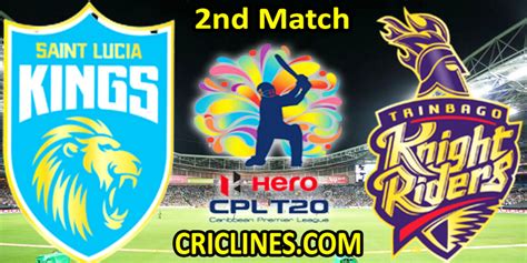 Today Match Prediction Saint Lucia Kings Vs Trinbago Knight Riders CPL