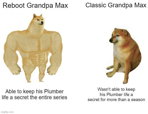 Classic Grandpa Max may be superior to Reboot Grandpa Max in many ways but : r/Ben10