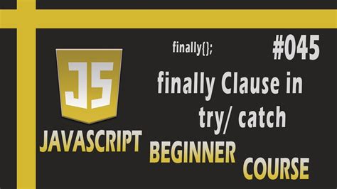 What Is Finally Clause In Try Catch Syntax Why We Use Finally Clause