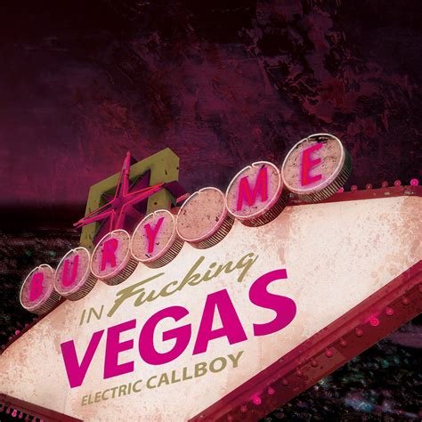 Bury Me In Vegas Album By Electric Callboy Apple Music