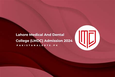 Lahore Medical And Dental College Lmdc Admission