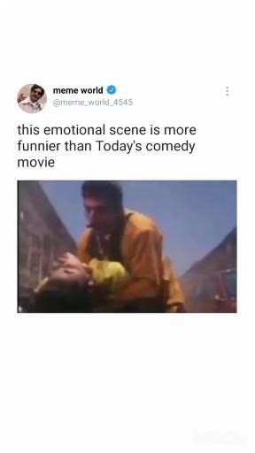 This Emotional Scene Is More Funnier Than Today S Comedy Movie