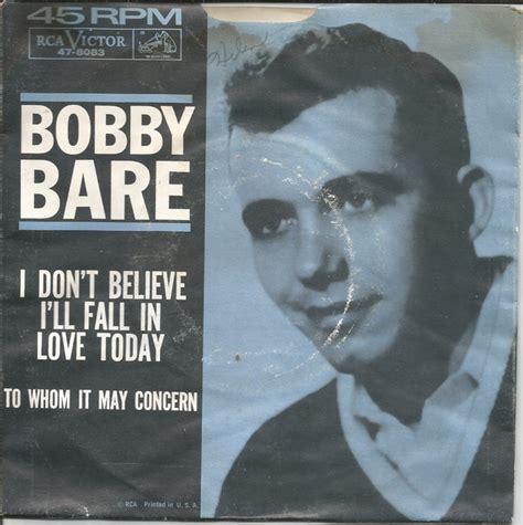 Bobby Bare I Don T Believe I Ll Fall In Love Today Releases Discogs