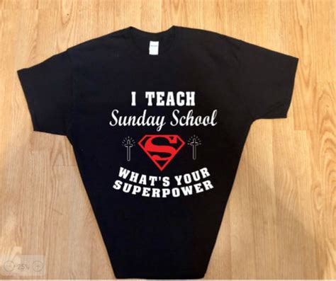 I Teach Sunday School Whats Your Superpower Tshirt Etsy