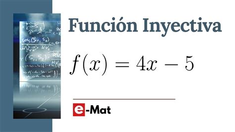 Función Inyectiva ejercicio 1 YouTube