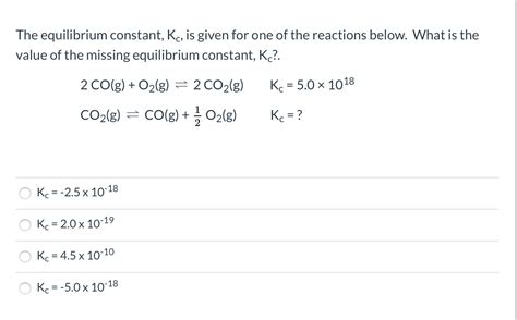 Solved What Is The Equilibrium Expression For The Following