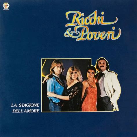 La Stagione Dell amore Álbum de Ricchi e Poveri LETRAS