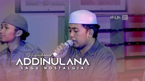 ADDINULANA MS VERSION AUDIO FULLL HIGH QUALITY YouTube