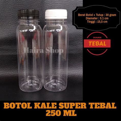 Jual BOTOL KALE 250 ML Super Tebal FOOD GRADE Serang Banten Shopee