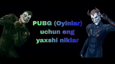 O Yinlar Uchun Eng Yaxshi Niklar Pubg Uchun Eng Yaxshi Niklar