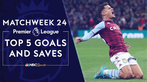 Top Five Premier League Goals And Saves From Matchweek 24 2021 22