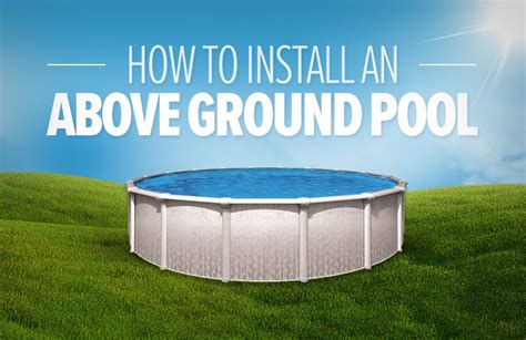 Above Ground Pool Installation Best Above Ground Pool Guide