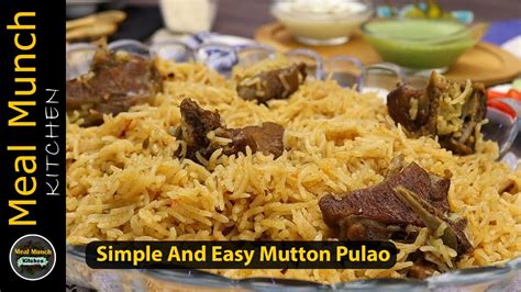 Simple And Easy Mutton Pulao Recipe Mutton Dum