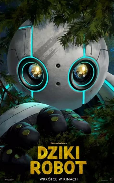 Dziki Robot Krasnystaw Kino Morskie Oko Listopada Kupuj Bilety