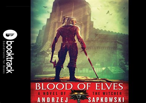 Blood Of Elves Booktrack Edition The Witcher Series Book 1 By