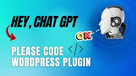 I Asked ChatGPT To Code A WordPress Plugin Using AI YouTube