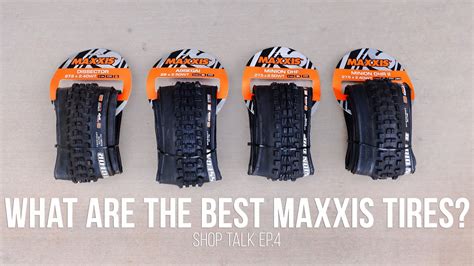 Breaking Down The Ultimate Maxxis Mtb Tire Setup Youtube