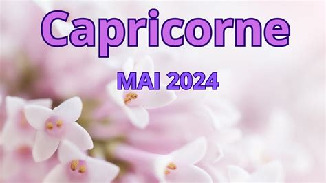 CAPRICORNE MAI 2024 SI TU ATTENDS UNE BONNE NOUVELLE C EST OUI