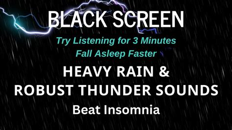 Heavy Rain And Robust Thunder Sounds Try Listening For 3 Minutes Fall