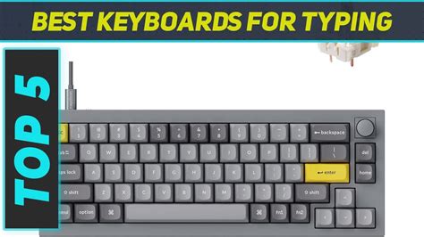 Top Best Keyboards For Typing In Youtube