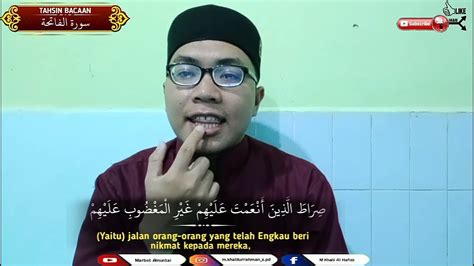 Ayat 7 Surah Al Fatihah Mari Kita Pelajari Surah Ini Dengan Sunguh Youtube