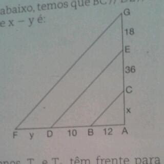 Na Figura Abaixo Temos Que Bc De Fg Ent O O Valor De X Y A