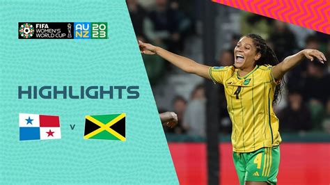 Panama Vs Jamaica Group F Fifa Women S World Cup Highlights