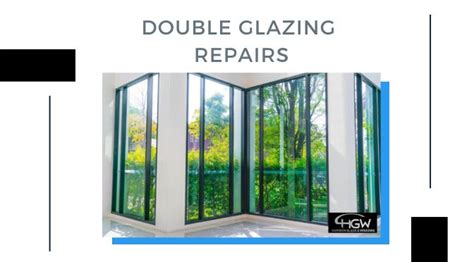 Ways To Determine The Right Time To Repair Your Double Glazing Windows