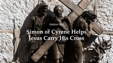 Station 5 Simon Of Cyrene Helps Jesus To Carry His Cross YouTube