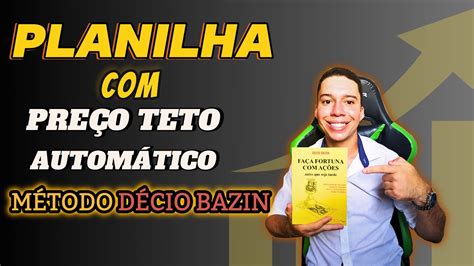 Planilha Inteligente Para Calcular O PreÇo Teto Das AÇÕes Youtube