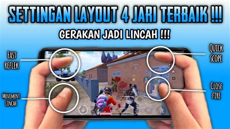 SETTINGAN LAYOUT 4 JARI TERBAIK PUBG TERBARU CARA SETTING LAYOUT 4