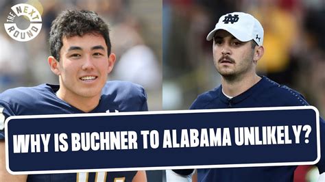 Why Is It Unlikely For Notre Dame Qb Tyler Buchner To Land At Alabama