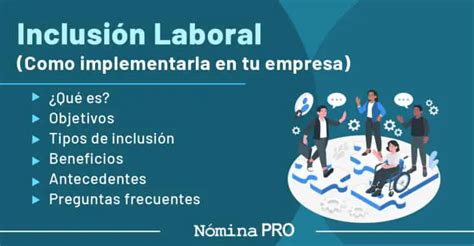 Inclusi N Laboral Qu Es Legislaciones Y Obligaciones