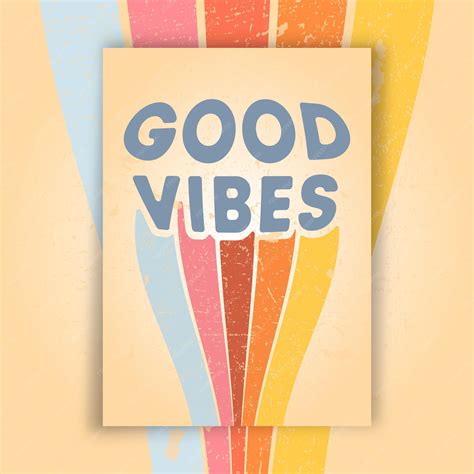 Premium Vector | Goog Vibes poster with retro grunge texture. Vector