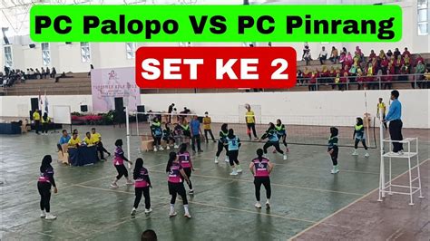 Set Ke Pc Palopo Vs Pc Pinrang Bhayangkari Bola Voli Turnamen