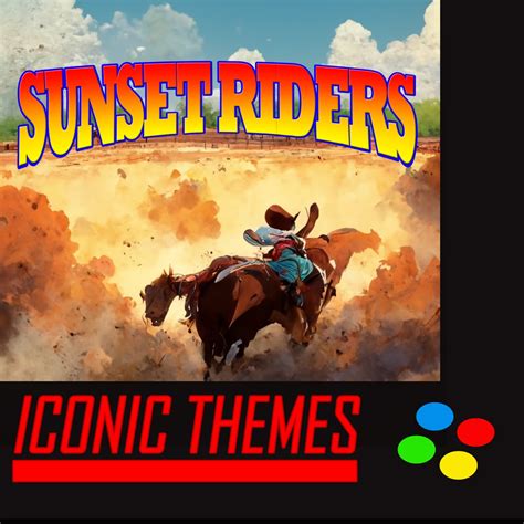 ‎sunset Riders Iconic Themes Album By Arcade Player Apple Music