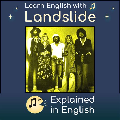 Fleetwood Mac Landslide Lyrics Meaning Learn English Podcast