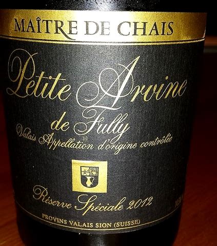 Superbe petite arvine de Fully 2012 Maître de chais de chez Provins