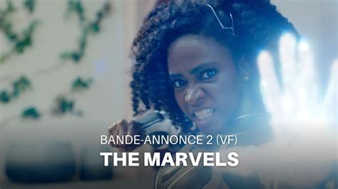 The Marvels La Deuxi Me Bande Annonce Vf Youtube