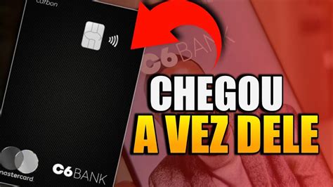 AGORA O C6 BANK TAMBÉM ESTÁ FAZENDO ISSO NO CARTÃO C6 CARBON YouTube