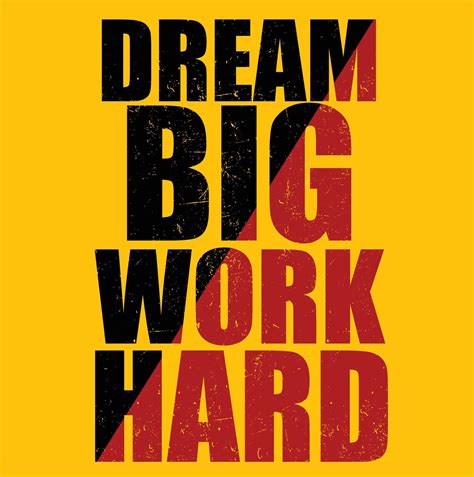 Dream Big Work Hard Modern Stylish Motivational Quotes Typography Slogan Colorful Abstract