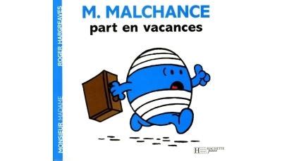 Monsieur Madame Monsieur Malchance Part En Vacances Roger