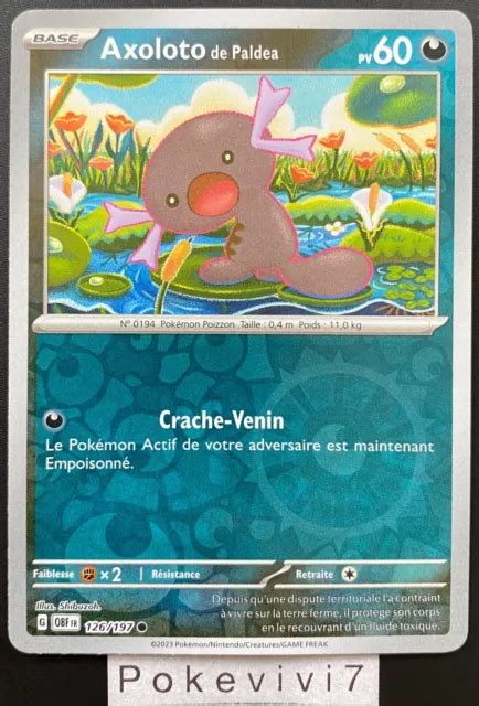 CARTE POKEMON AXOLOTO 126 197 REVERSE EV3 Ecarlate Et Violet OBF FR