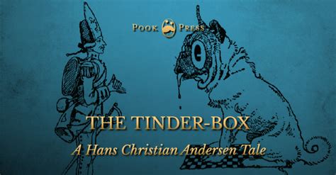 The Tinder Box By Hans Christian Andersen Pook Press