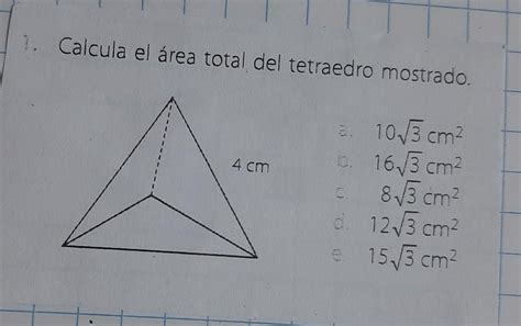 Calcula El Area Total Del Tetraedro Mostrado Brainly Lat