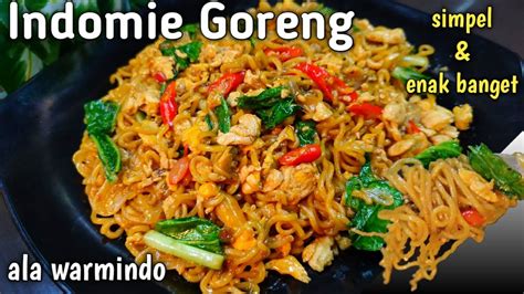 Cara Masak Indomie Goreng Yang Enak Mie Goreng Youtube