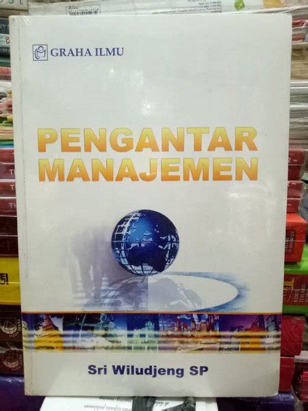 Jual ORIGINAL Buku Pengantar Manajemen Karangan Sri Wiludjeng SP Di