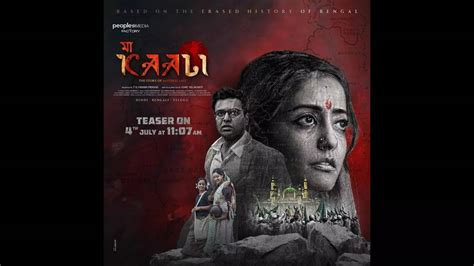 Maa Kaali Is A Film On 1946 Calcutta Killings Teaser To Release On