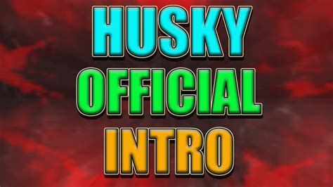 Husky Official Intro Youtube