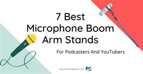 Best Microphone Boom Arm Stands For Podcasters And YouTubers